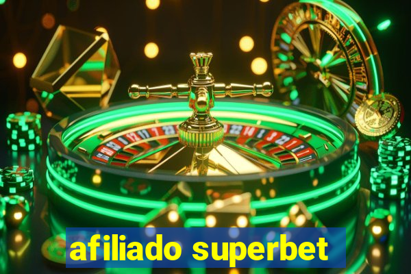 afiliado superbet